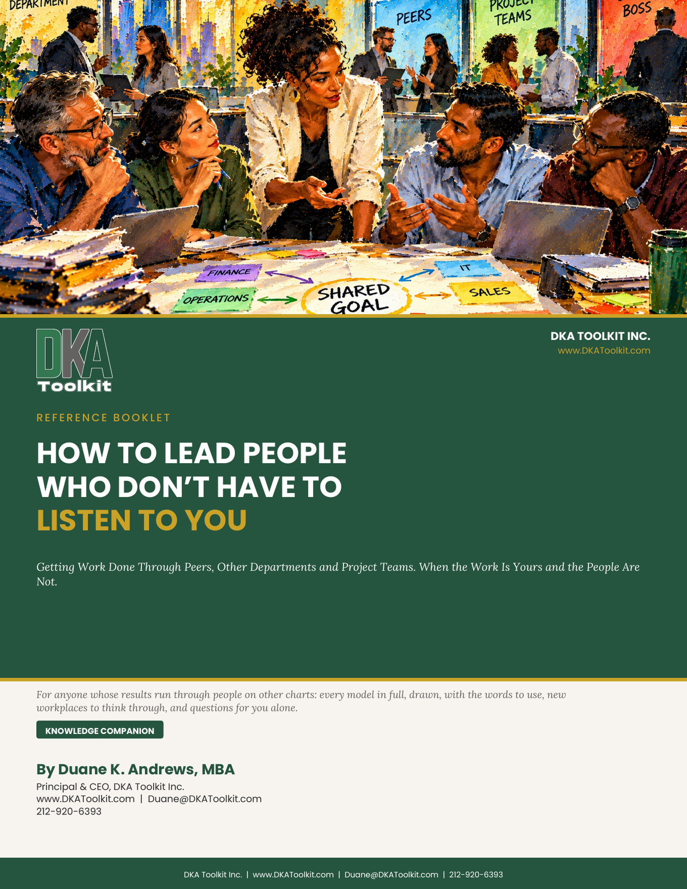 How to Lead People Who Don't Have to Listen to You Participant Booklet