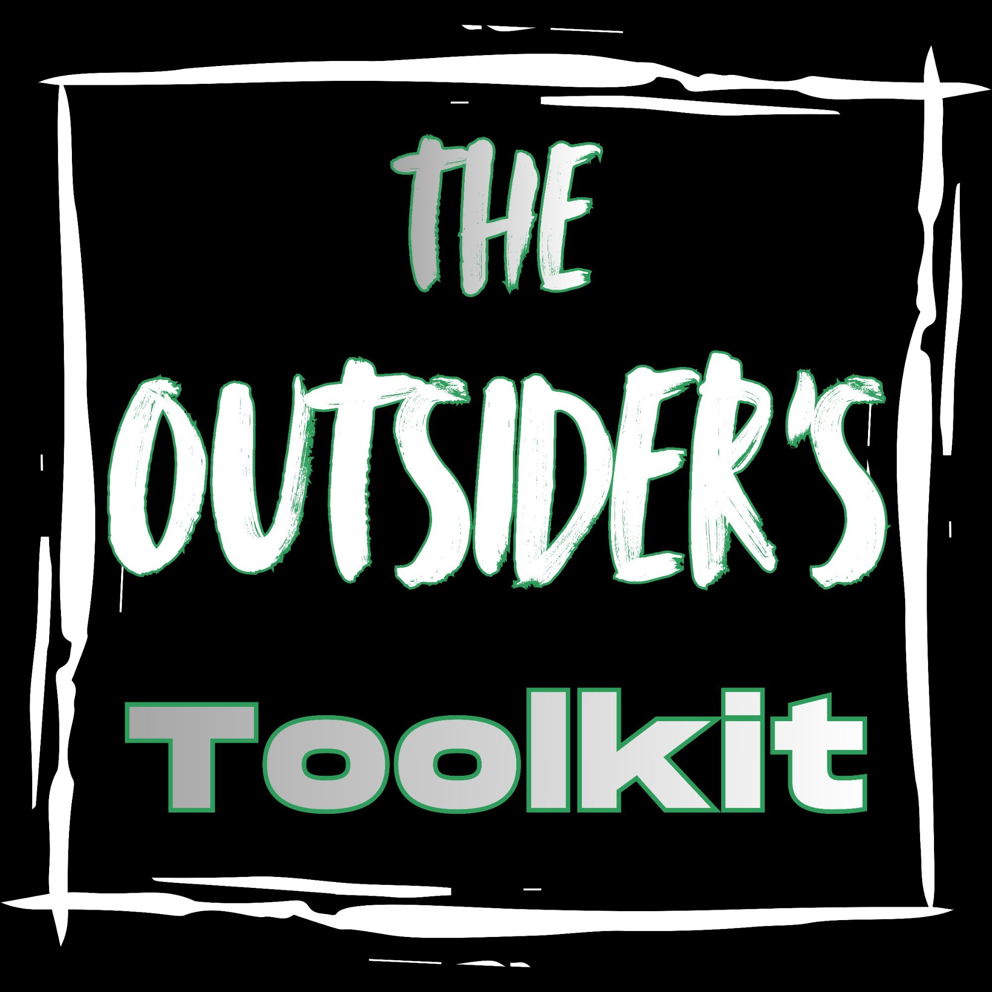 The Outsider's Toolkit
